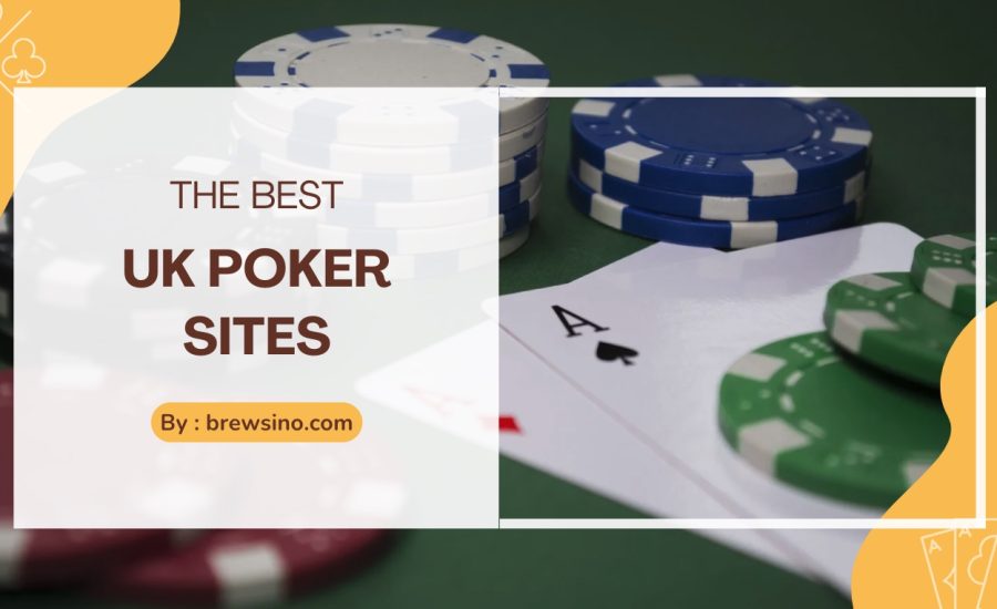Best UK Poker Sites